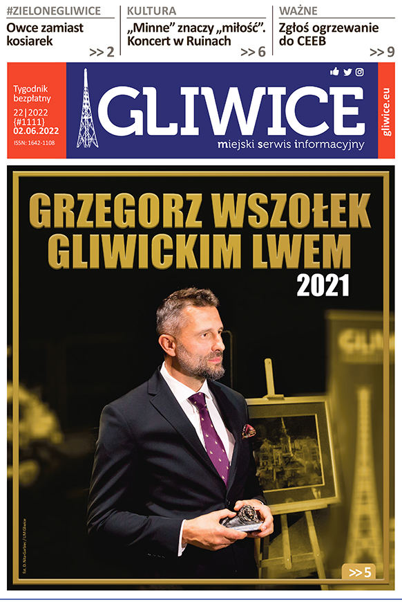 Miejski Serwis Informacyjny - Gliwice, nr 22/2022 z 2 czerwca 2022 r.