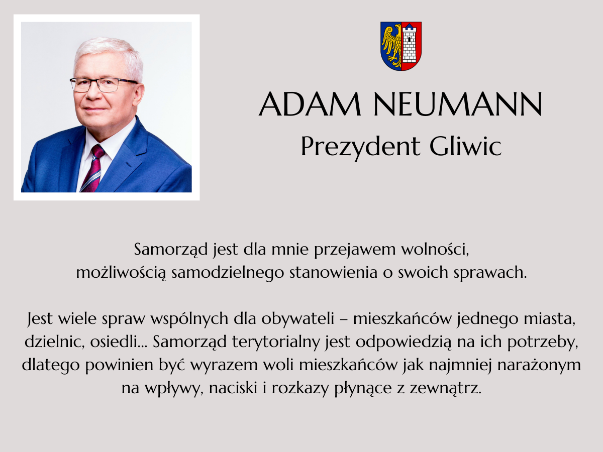 wypowiedź Adama Neumanna, prezydenta Gliwic