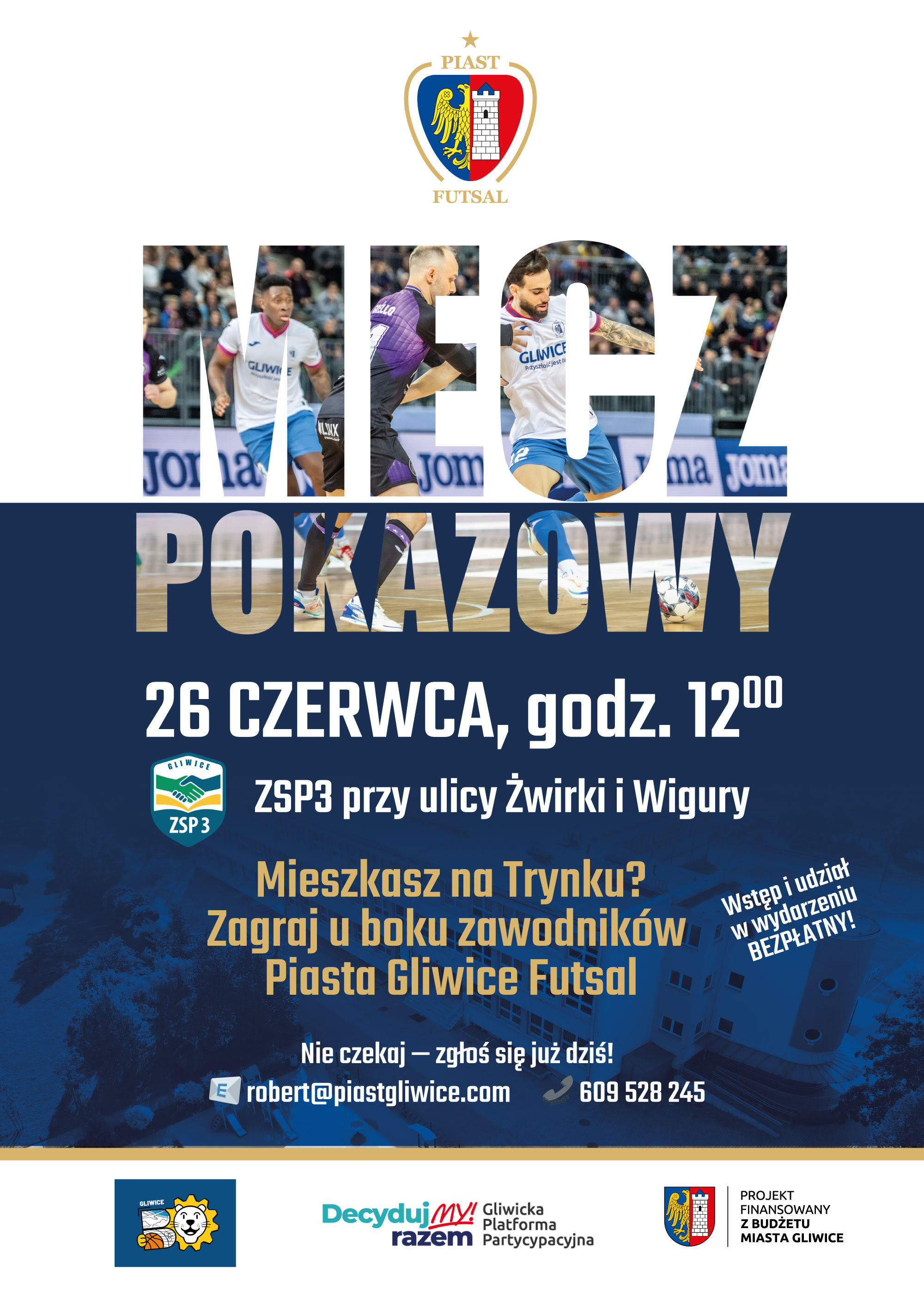 mecz pokazowy 26 czerwca, godz. 12.00