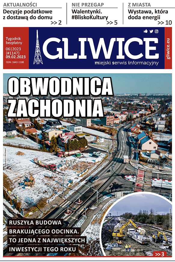 Miejski Serwis Informacyjny - Gliwice, nr 06/2023 z 9 lutego 2023 r.