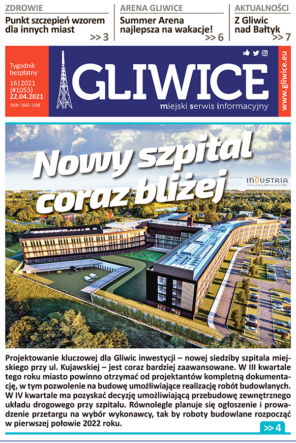 Miejski Serwis Informacyjny - GLIWICE, nr 16/2021 z 22 kwietnia 2021 r.