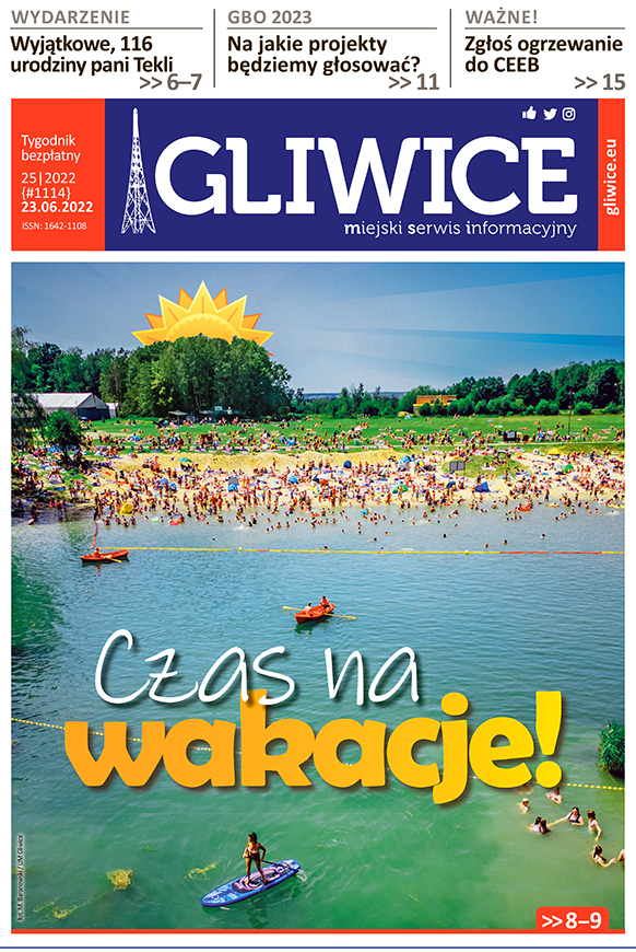 Miejski Serwis Informacyjny - Gliwice, nr 25/2022 z 23 czerwca 2022 r.