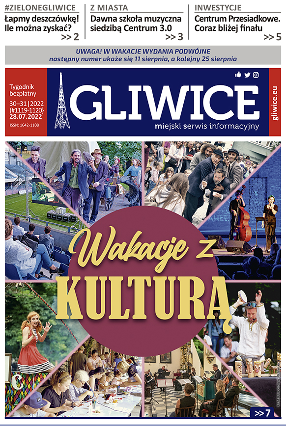 Miejski Serwis Informacyjny - Gliwice, nr 30-31/2022 z 28 lipca 2022 r.