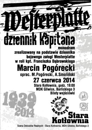 Teatr Magazyn zaprasza: “Westerplatte”