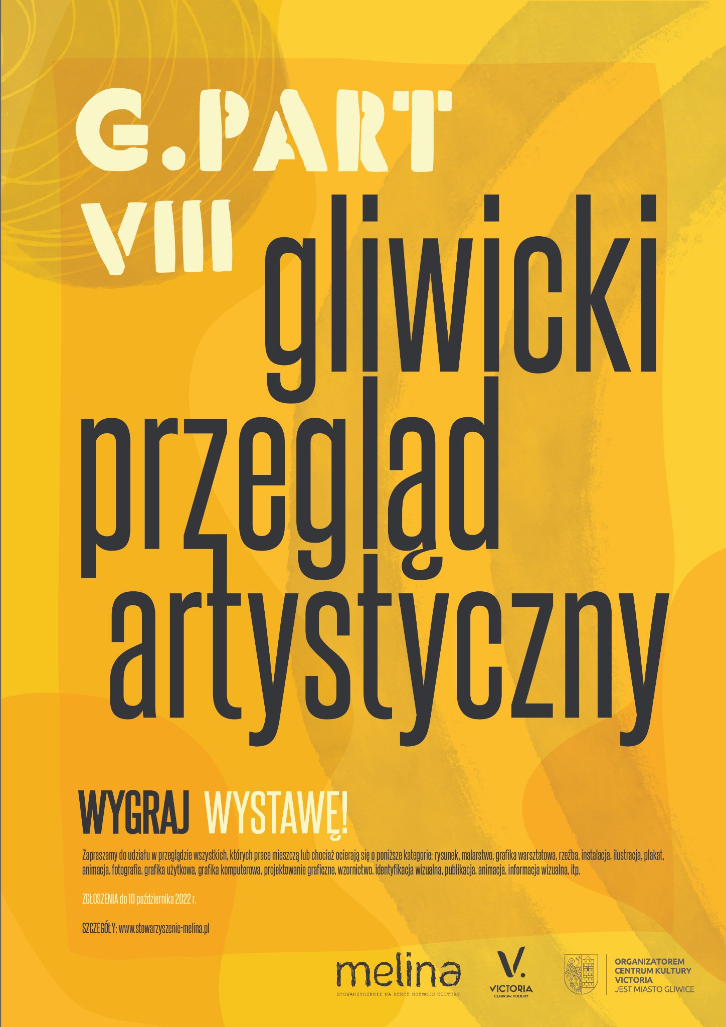 G.PART Gliwicki Przegląd Artystyczny 2022