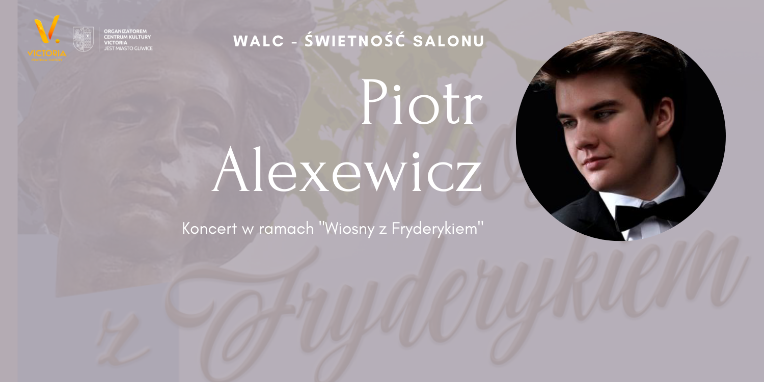 Piotr Alexewicz - Walc. Świetność Salonu