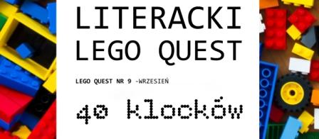 LITERACKI LEGO QUEST NR 9 – 40 KLOCKÓW