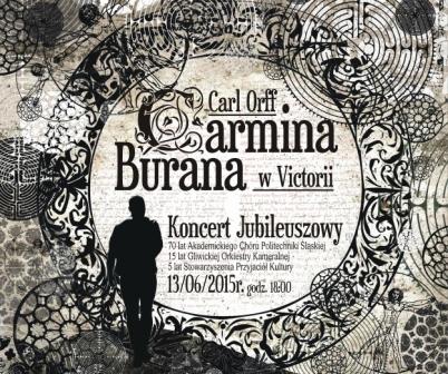 Koncert Jubileuszowy Carmina Burana  w Victorii