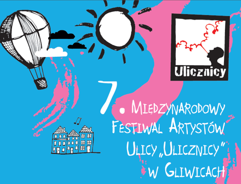 VII Międzynarodowy Festiwal Artystów Ulicy – ULICZNICY