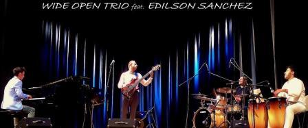 Wide Open Trio feat. Edilson Sanchez 