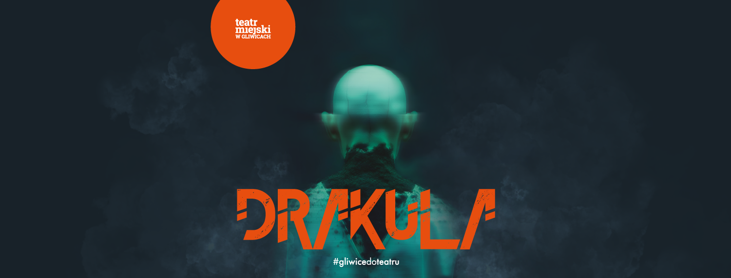 Nie tylko „Drakula”, czyli teatralne nowości na gliwickiej scenie