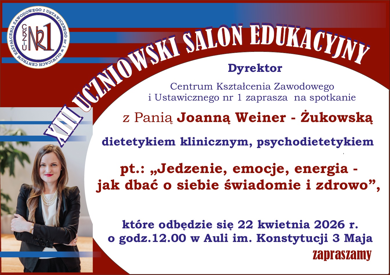 Plakat XIII Uczniowski Salon Edukacyjny w CKZiU nr 1 w Gliwicach