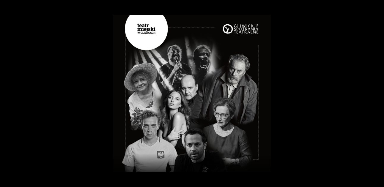 Wracają Gliwickie Spotkania Teatralne