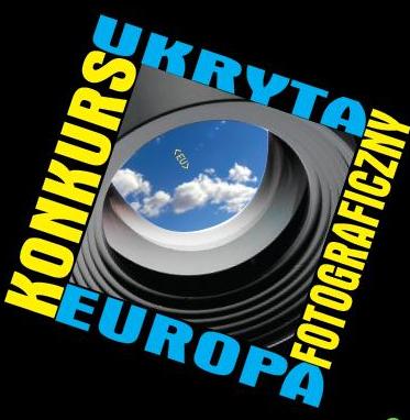 "Ukryta Europa" - konkurs FOTO!